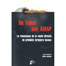 Du Teikei aux AMAP, le renouveau de la vente directe de produits fermiers locaux