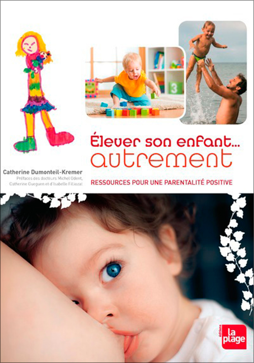 Elever son enfant autrement